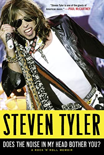 Beispielbild fr Does the Noise in My Head Bother You? : The Autobiography of Aerosmith's Legendary Frontman zum Verkauf von Better World Books: West