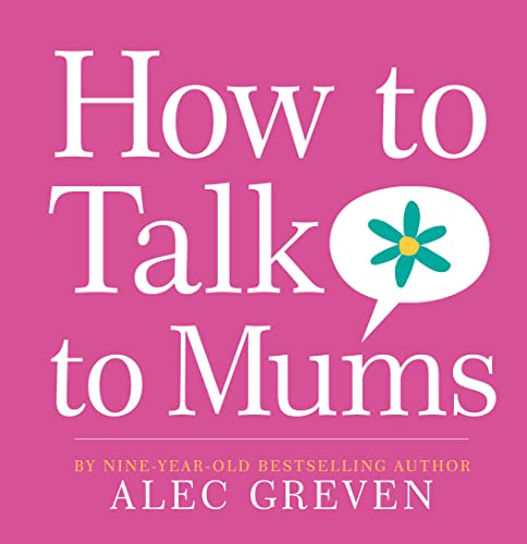 Beispielbild fr How to Talk to Mums zum Verkauf von WorldofBooks
