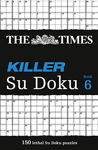 Imagen de archivo de The Times Killer Su Doku 6: 150 Challenging Puzzles from the Times a la venta por ThriftBooks-Dallas