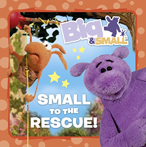 9780007319800: Small to the Rescue. Adapted by Davey Moore]