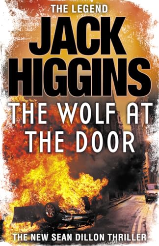 9780007320455: The Wolf at the Door (Sean Dillon Series, Book 17)