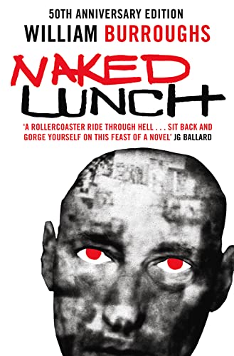 Beispielbild fr Naked Lunch: The Restored Text zum Verkauf von WorldofBooks