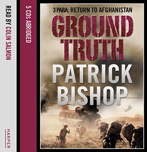 9780007321254: Ground Truth: 3 Para Return to Afghanistan