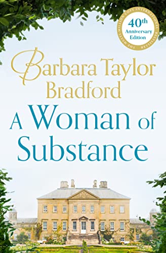 9780007321421: A Woman of Substance: The bestselling, unforgettable epic family saga of drama, betrayal and revenge