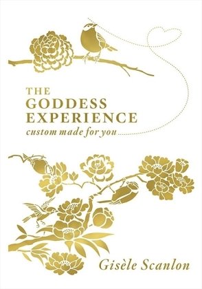 9780007321889: The Goddess Experience