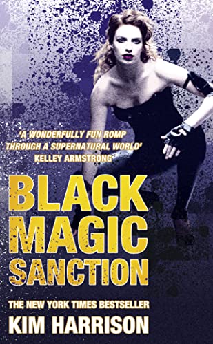 9780007321964: Black Magic Sanction: The Hollows Bk Eight: 08 (Rachel Morgan Series)