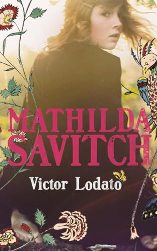 Stock image for Mathilda Savitch for sale by RIVERLEE BOOKS