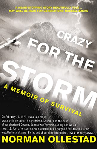 Imagen de archivo de Crazy for the Storm: A Memoir of Survival a la venta por AwesomeBooks