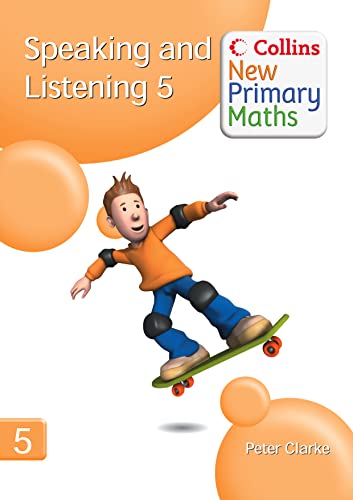 9780007322831: Collins New Primary Maths – Speaking and Listening 5: Building children's speaking, listening and memory during the daily mathematics lesson.