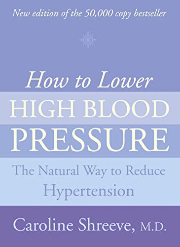 9780007323593: How to Lower High Blood Pressure: The Natural Four Point Plan to Reduce Hypertension