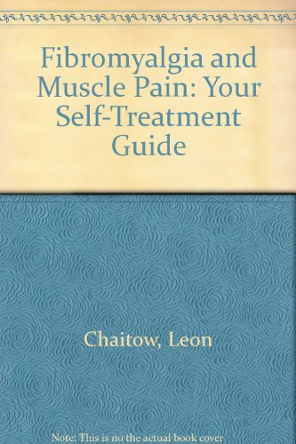 9780007323753: Fibromyalgia and Muscle Pain: Your Self-Treatment Guide