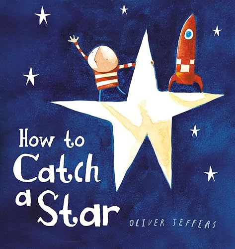 9780007324613: How to Catch a Star Board Book