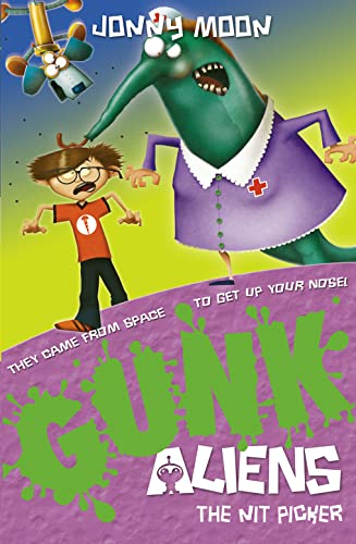 Stock image for The Nit Picker: Book 6 (GUNK Aliens) for sale by WorldofBooks