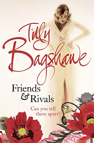 Friends and Rivals (9780007326532) by Tilly Bagshawe