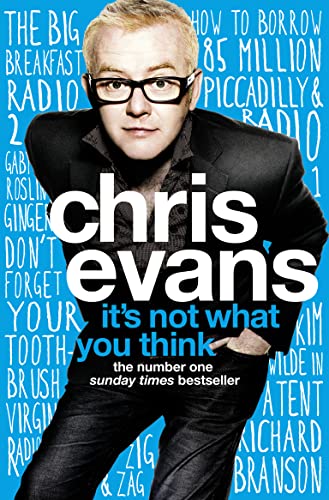 It's Not What You Think (9780007327232) by Evans, Chris