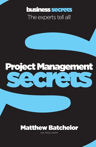 9780007328109: Collins Business Secrets — PROJECT MANAGEMENT: The experts tell all!