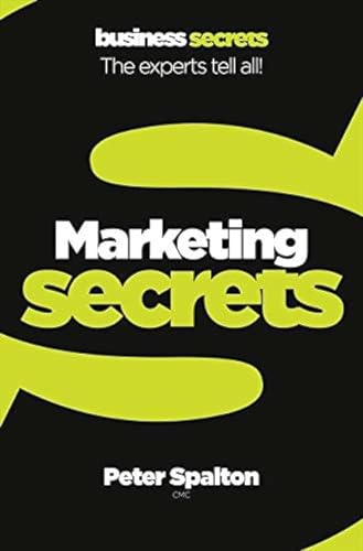 Imagen de archivo de MARKETING: The experts tell all! (Collins Business Secrets) a la venta por WorldofBooks