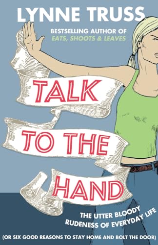 9780007329076: Talk to the Hand