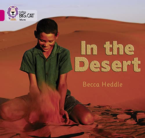 Beispielbild fr In the Desert: Band 01B/Pink B (Collins Big Cat) zum Verkauf von WorldofBooks