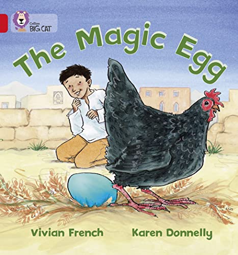 The Magic Egg: Band 02A/Red A (Collins Big Cat) (9780007329182) by French, Vivian; Donnelly, Karen