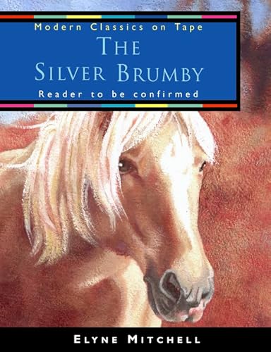 Stock image for Collins Modern Classics â     The Silver Brumby for sale by WorldofBooks