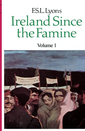 Imagen de archivo de Ireland Since the Famine: Volume 1 a la venta por WorldofBooks