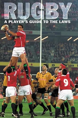 9780007330416: Rugby: A Player’s Guide to the Laws
