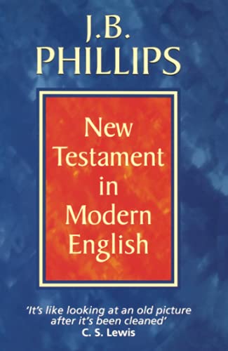 J. B. Phillips New Testament in Modern English (9780007330942) by Phillips, J. B.
