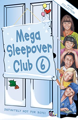 9780007331024: Mega Sleepover 6: Winter Collection (The Sleepover Club)