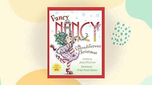 9780007331154: Fancy Nancy Splendiferous Christmas (Fancy Nancy)