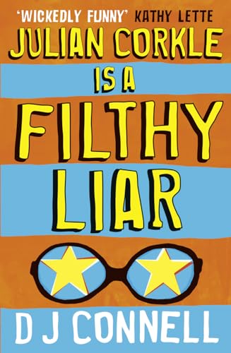 Stock image for Julian Corkle is a Filthy Liar for sale by WorldofBooks