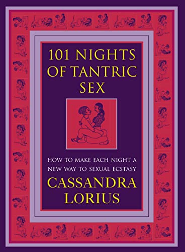 9780007332434: 101 Nights of Tantric Sex: How to Make Each Night a New Way to Sexual Ecstasy