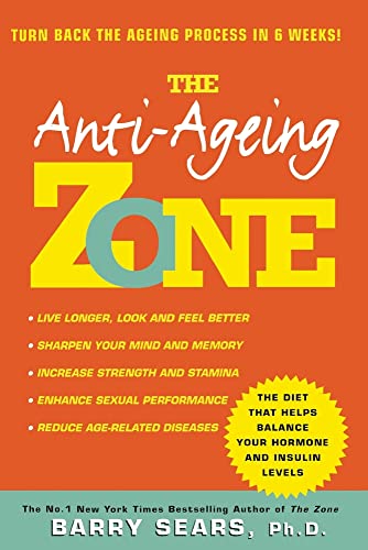 Imagen de archivo de Anti-Ageing Zone: Turn back the ageing process in 6 weeks! a la venta por Ria Christie Collections
