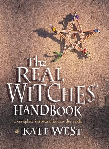 9780007333837: The Real Witches’ Handbook: The Definitive Handbook of Advanced Magical Techniques
