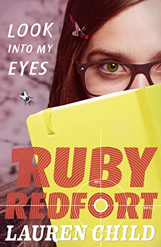 Stock image for Look Into My Eyes (Ruby Redfort) for sale by HPB-Diamond