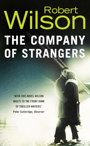 9780007334209: The Company of Strangers