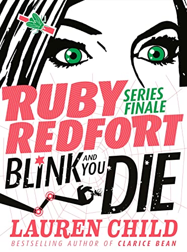 Beispielbild fr Blink and You Die: Book 6 (Ruby Redfort) zum Verkauf von WorldofBooks