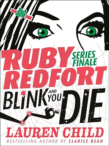 9780007334285: Blink and You Die (Ruby Redfort)