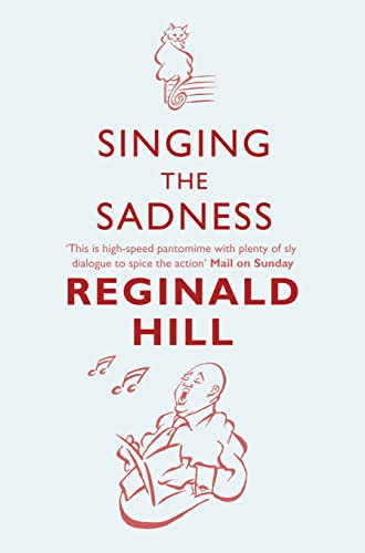 9780007334834: SINGING THE SADNESS: Book 4 (Joe Sixsmith)