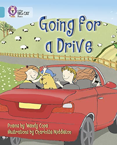 Beispielbild fr Going for a Drive: Band 07/Turquoise (Collins Big Cat) zum Verkauf von WorldofBooks