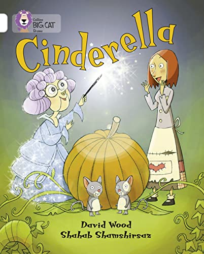 Stock image for Cinderella: Band 10/White (Collins Big Cat) for sale by Reuseabook