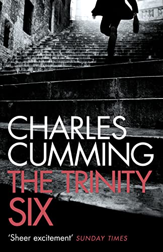 9780007337835: Trinity Six: An exciting spy crime thriller filled with action from the Sunday Times bestselling author