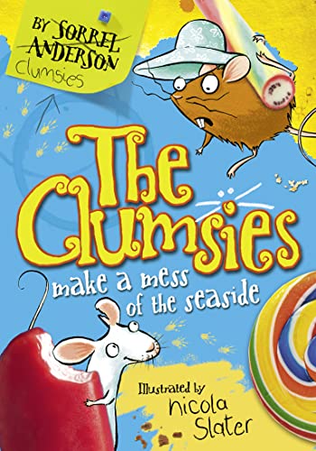 Stock image for The Clumsies Make a Mess of the Seaside (the Clumsies, Book 2) for sale by Better World Books: West