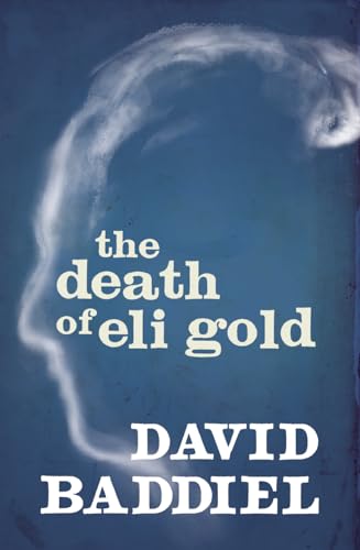 Stock image for The Death of Eli Gold for sale by WorldofBooks