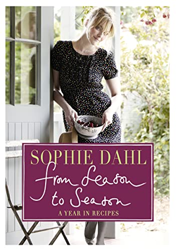 Stock image for From Season to Season : a year in recipes for sale by Book Express (NZ)