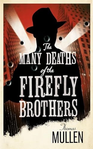 9780007340828: THE MANY DEATHS OF THE FIREFLY BROTHERS