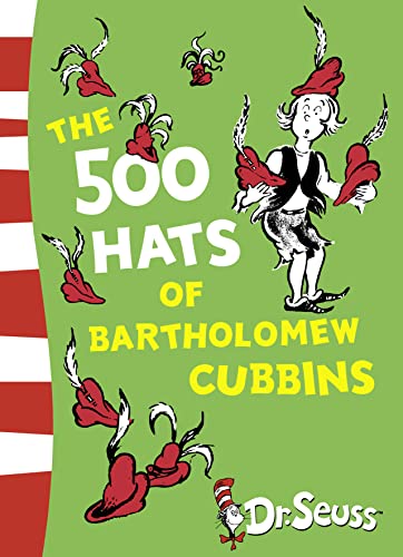Imagen de archivo de The 500 Hats of Bartholomew Cubbins (Dr. Seuss - Yellow Back Book a la venta por Hawking Books