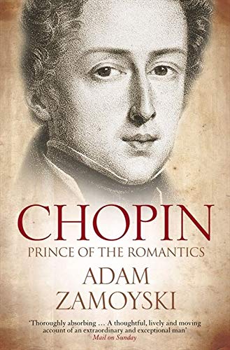 Imagen de archivo de Chopin: Prince of the Romantics a la venta por More Than Words