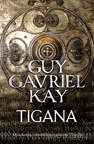 Tigana (9780007342044) by Guy Gavriel Kay