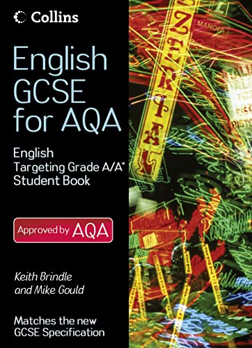 9780007342204: English Student Book Targeting Grades A/A* (English GCSE for AQA 2010)